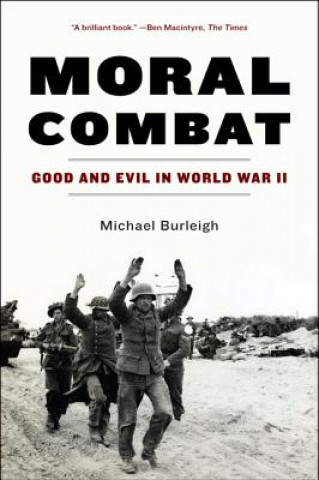 Buch Moral Combat Michael Burleigh