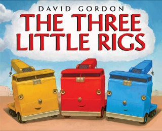 Carte The Three Little Rigs David Gordon