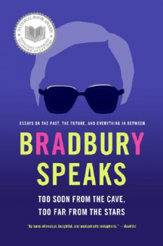 Kniha Bradbury Speaks Ray Bradbury