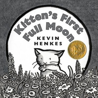 Könyv Kitten's First Full Moon Kevin Henkes