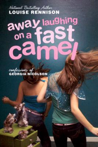 Livre Away Laughing On A Fast Camel Louise Rennison