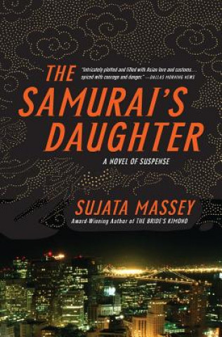 Kniha Samurai's Daughter Sujata Massey