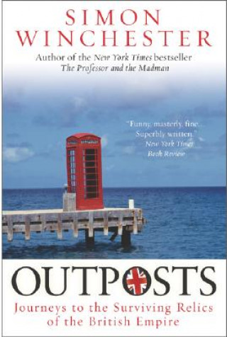 Könyv Outposts Simon Winchester