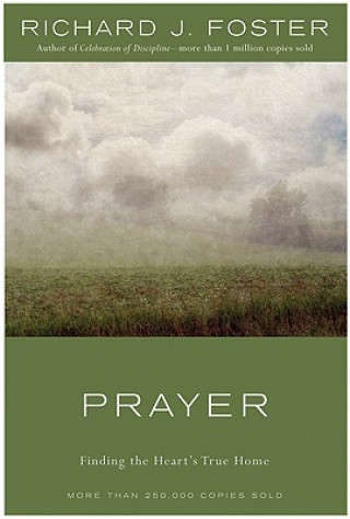 Carte Prayer Richard J. Foster