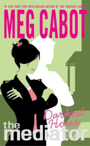 Kniha Darkest Hour Meg Cabot
