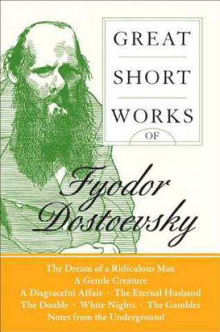 Книга Great Short Works of Fyodor Dostoevsky Fyodor Dostoyevsky