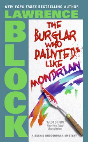 Книга The Burglar Who Painted Like Mondrian Lawrence Block