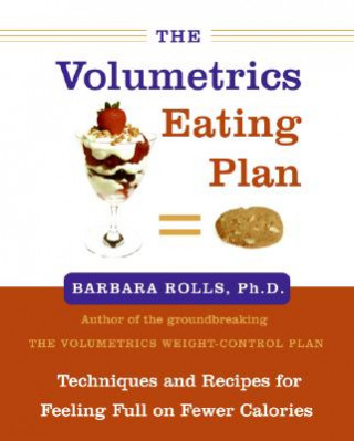 Kniha The Volumetrics Eating Plan Barbara J. Rolls