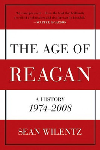 Kniha Age of Reagan Sean Wilentz