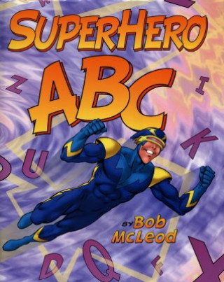 Книга Superhero ABC Bob McLeod