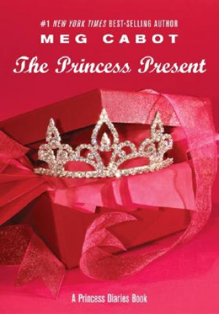 Könyv The Princess Present Meg Cabot