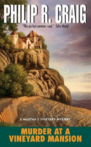 Book Murder At A Vineyard Mansion Philip R. Craig