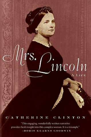 Buch Mrs. Lincoln Catherine Clinton