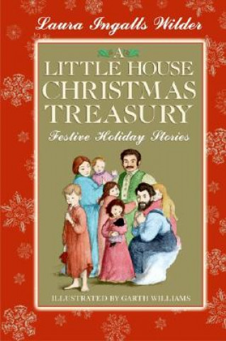 Carte A Little House Christmas Treasury Laura Ingalls Wilder