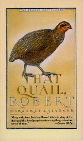 Книга That Quail, Robert Margaret A. Stanger