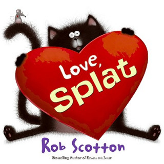 Kniha Love, Splat Rob Scotton