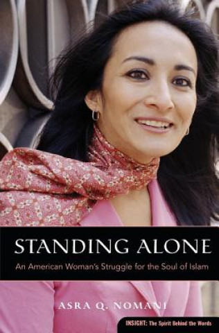 Carte Standing Alone Asra Q. Nomani