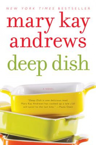 Książka Deep Dish Mary Kay Andrews