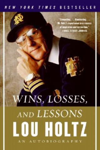 Książka Wins, Losses, and Lessons Lou Holtz