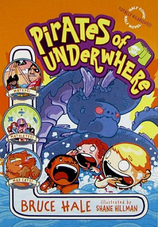 Könyv Pirates of Underwhere Bruce Hale