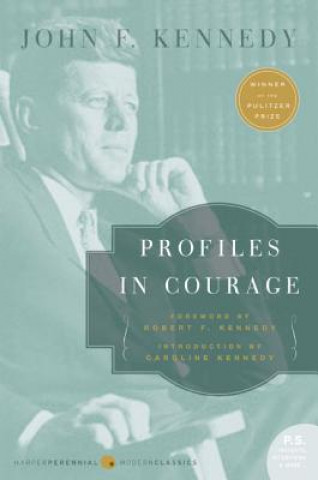 Kniha Profiles in Courage John Fitzgerald Kennedy