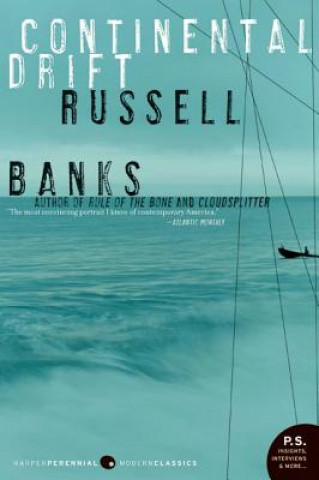 Kniha Continental Drift Russell Banks