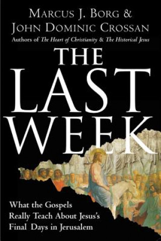 Kniha The Last Week Marcus J. Borg