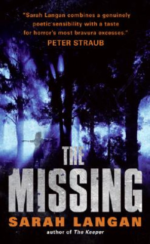Könyv The Missing Sarah Langan