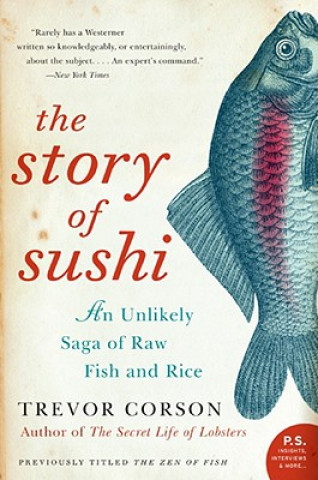 Kniha Story Of Sushi Trevor Corson