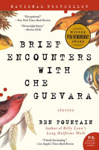 Kniha Brief Encounters With Che Guevara Ben Fountain