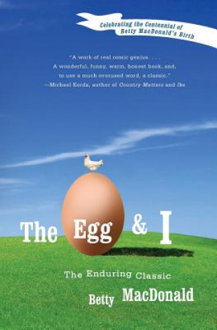 Kniha The Egg and I Betty MacDonald