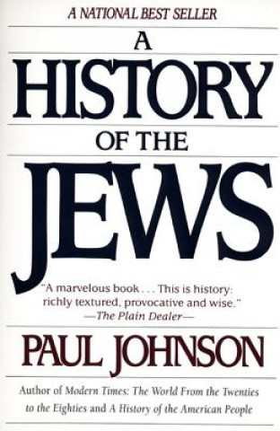 Kniha A History of the Jews Paul Johnson