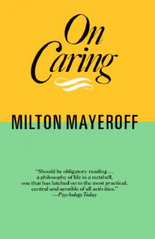 Livre On Caring Milton Mayeroff