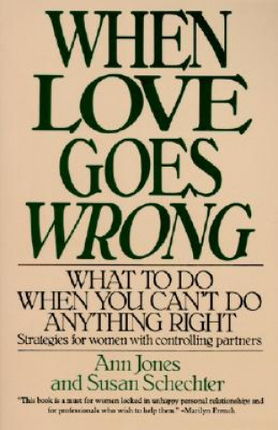 Könyv When Love Goes Wrong Ann Jones