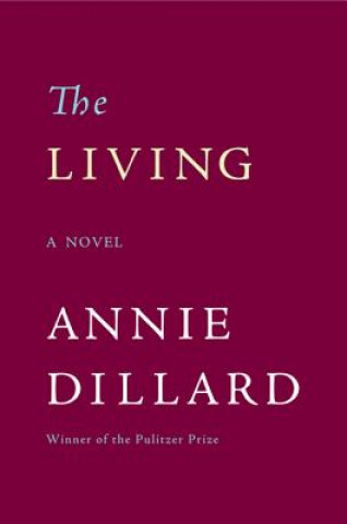 Carte The Living Annie Dillard