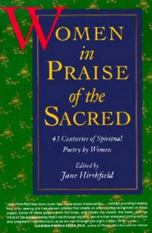 Kniha Women in Praise of the Sacred Jane Hirshfield