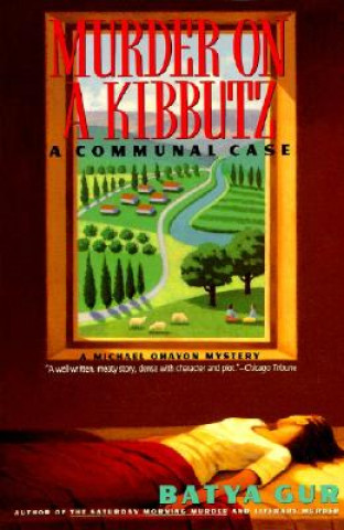Książka Murder on a Kibbutz Batya Gur