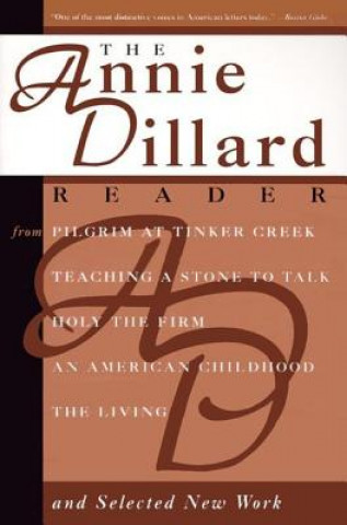 Carte The Annie Dillard Reader Annie Dillard