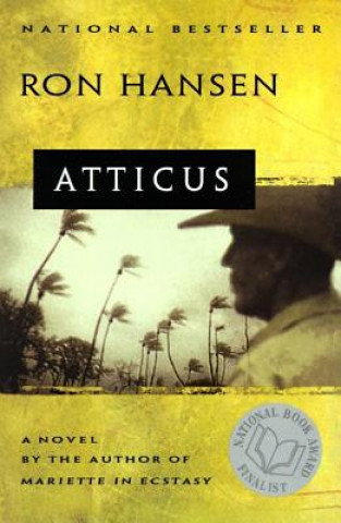 Kniha Atticus Ron Hansen