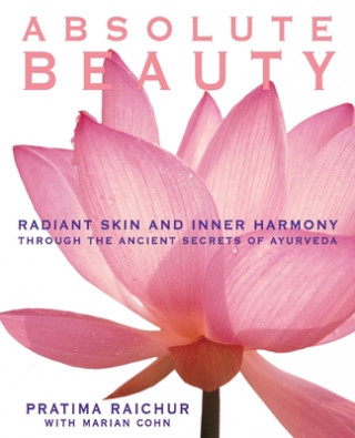 Könyv Absolute Beauty Pratima Raichur