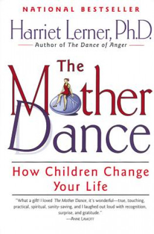 Kniha The Mother Dance Harriet Goldhor Lerner