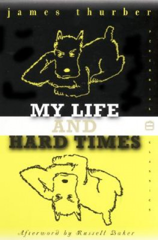 Kniha My Life and Hard Times James Thurber