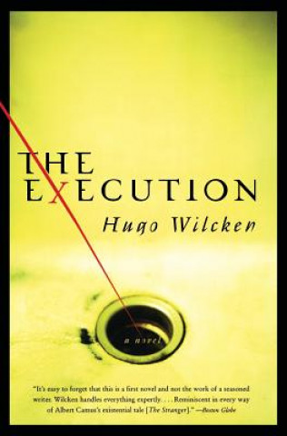 Carte The Execution Hugo Wilcken