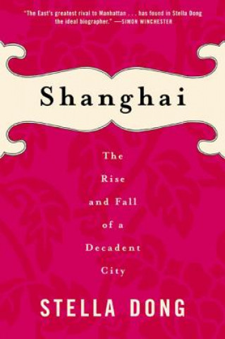 Kniha Shanghai Stella Dong