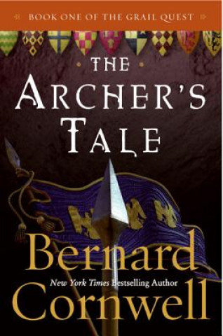 Книга The Archer's Tale Bernard Cornwell