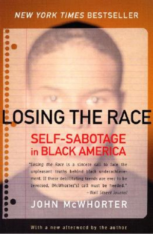 Книга Losing the Race John H. McWhorter