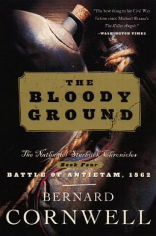 Knjiga The Bloody Ground Bernard Cornwell