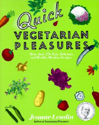 Libro Quick Vegetarian Pleasures Jeanne Lemlin