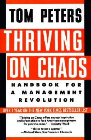 Βιβλίο Thriving on Chaos Thomas J. Peters