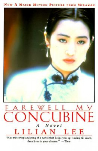 Kniha Farewell My Concubine Pi-Hua Li